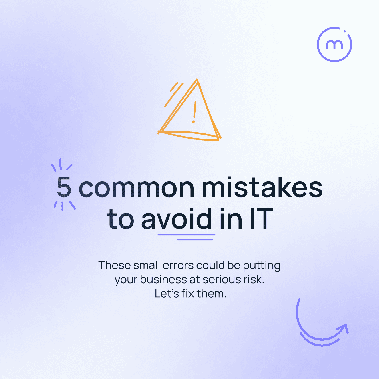 5 common mistakes in IT